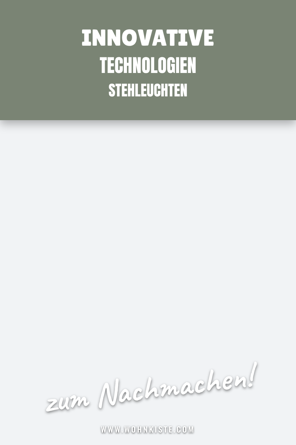 Pinterest Pin Innovative Technologien in Stehleuchten
