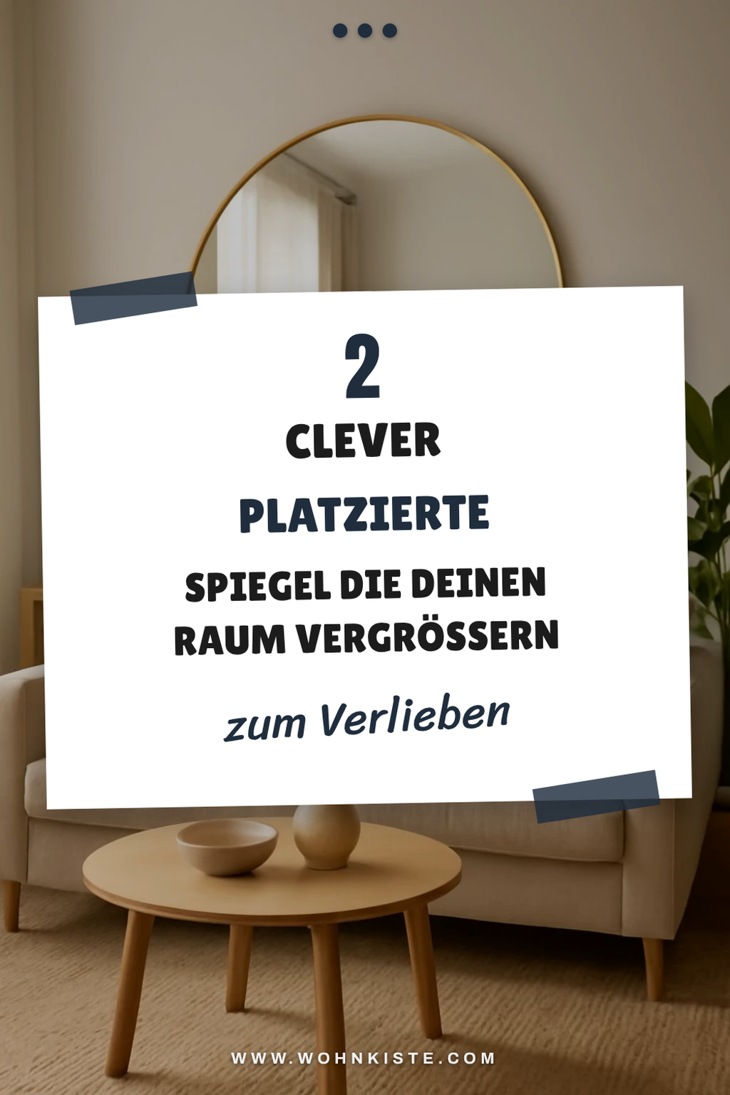 So nutzt du Spiegel, um kleine Räume größer wirken zu lassen