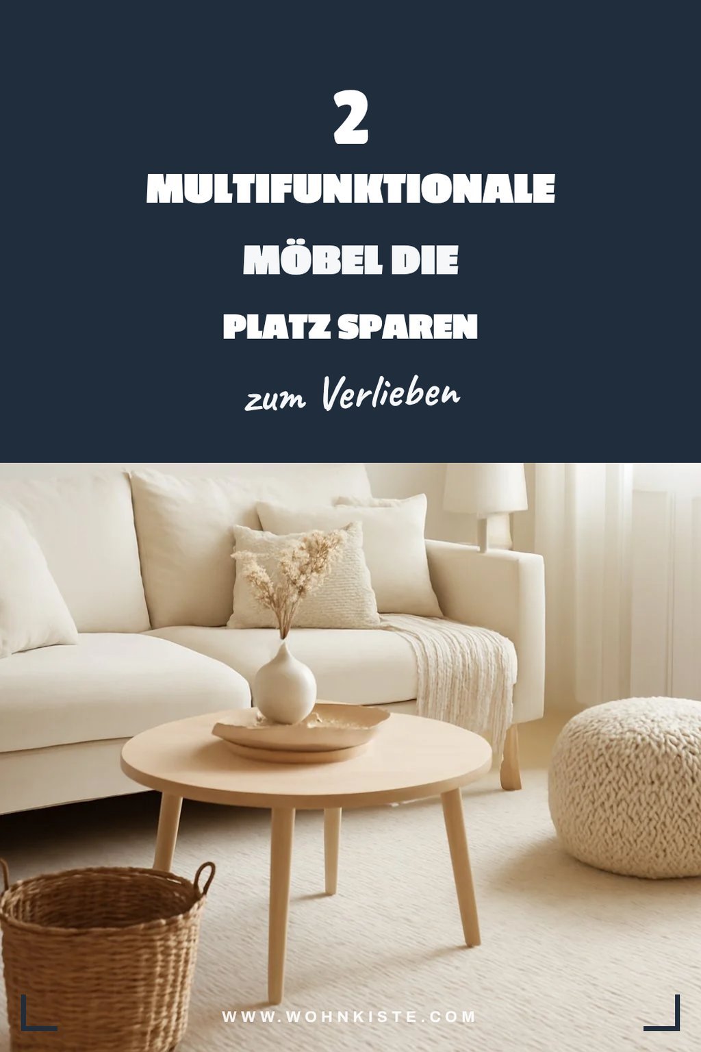 Multifunktionale Möbel für kleinen Stauraum