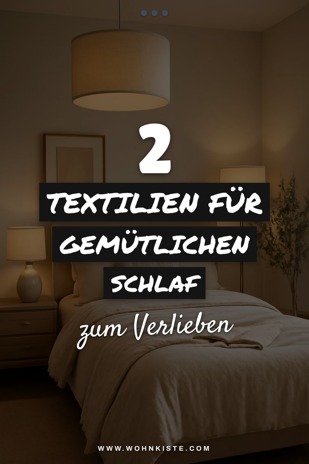 Textilien für maximalen Komfort