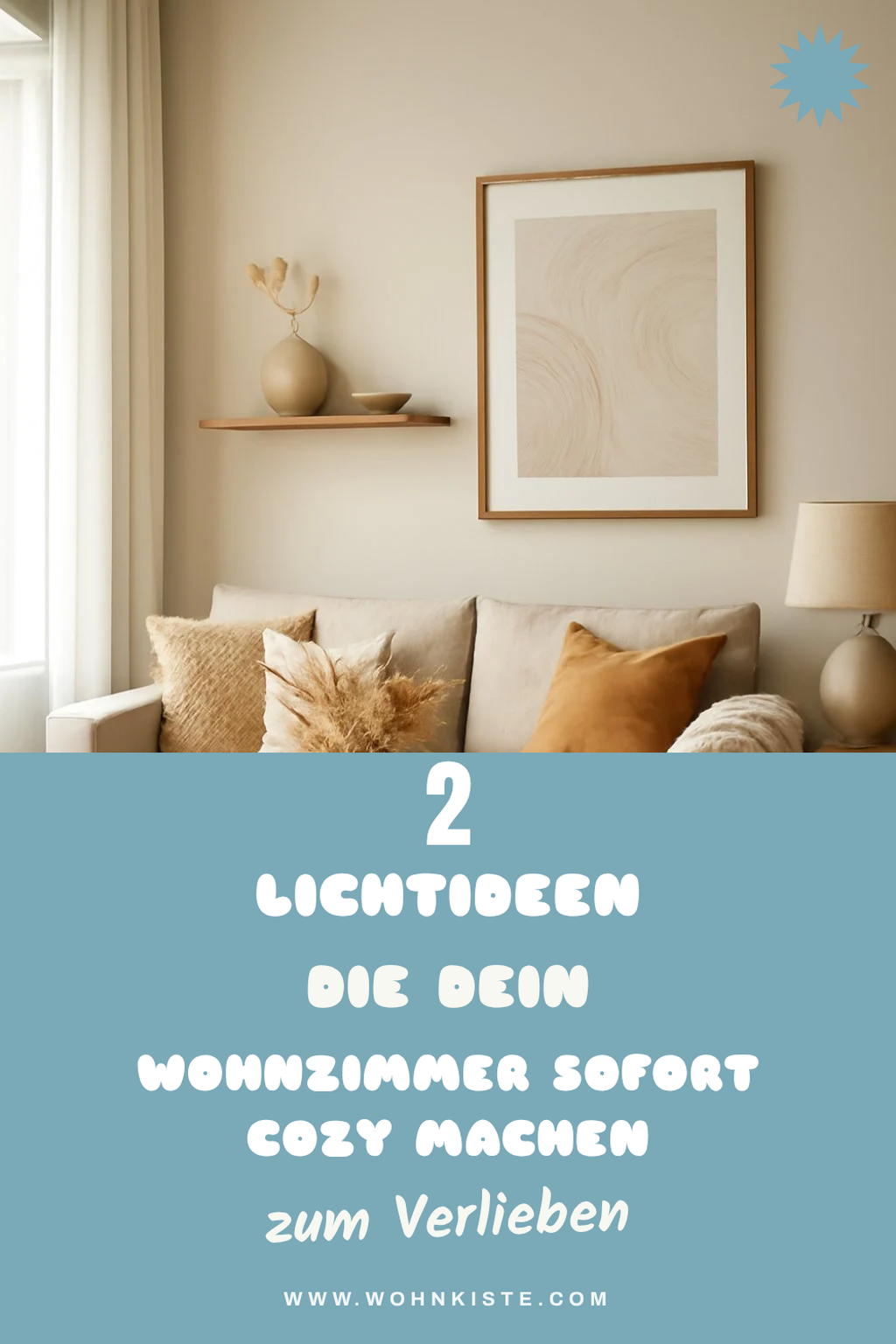 So schaffst du Gemütlichkeit mit Lichtquellen