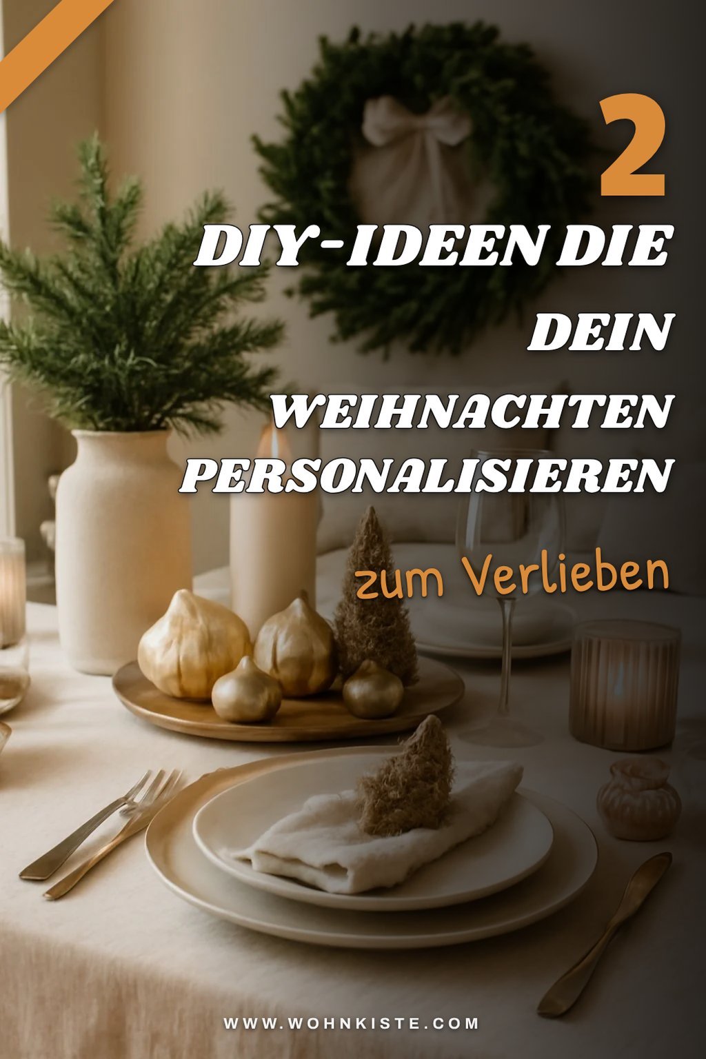 Kreative DIY-Ideen für Weihnachtsdeko