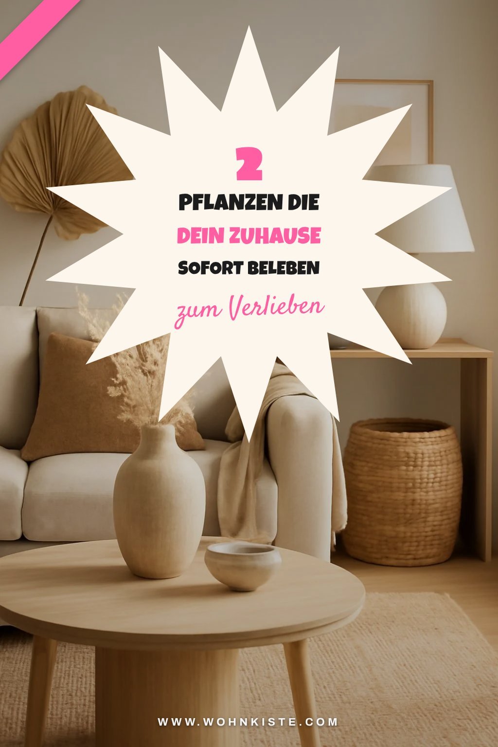 Pflanzen für ein frisches Raumgefühl