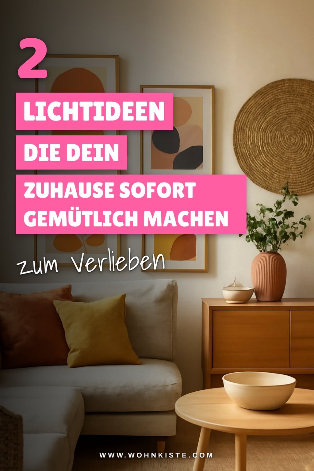 Beleuchtung für Atmosphäre und Stil