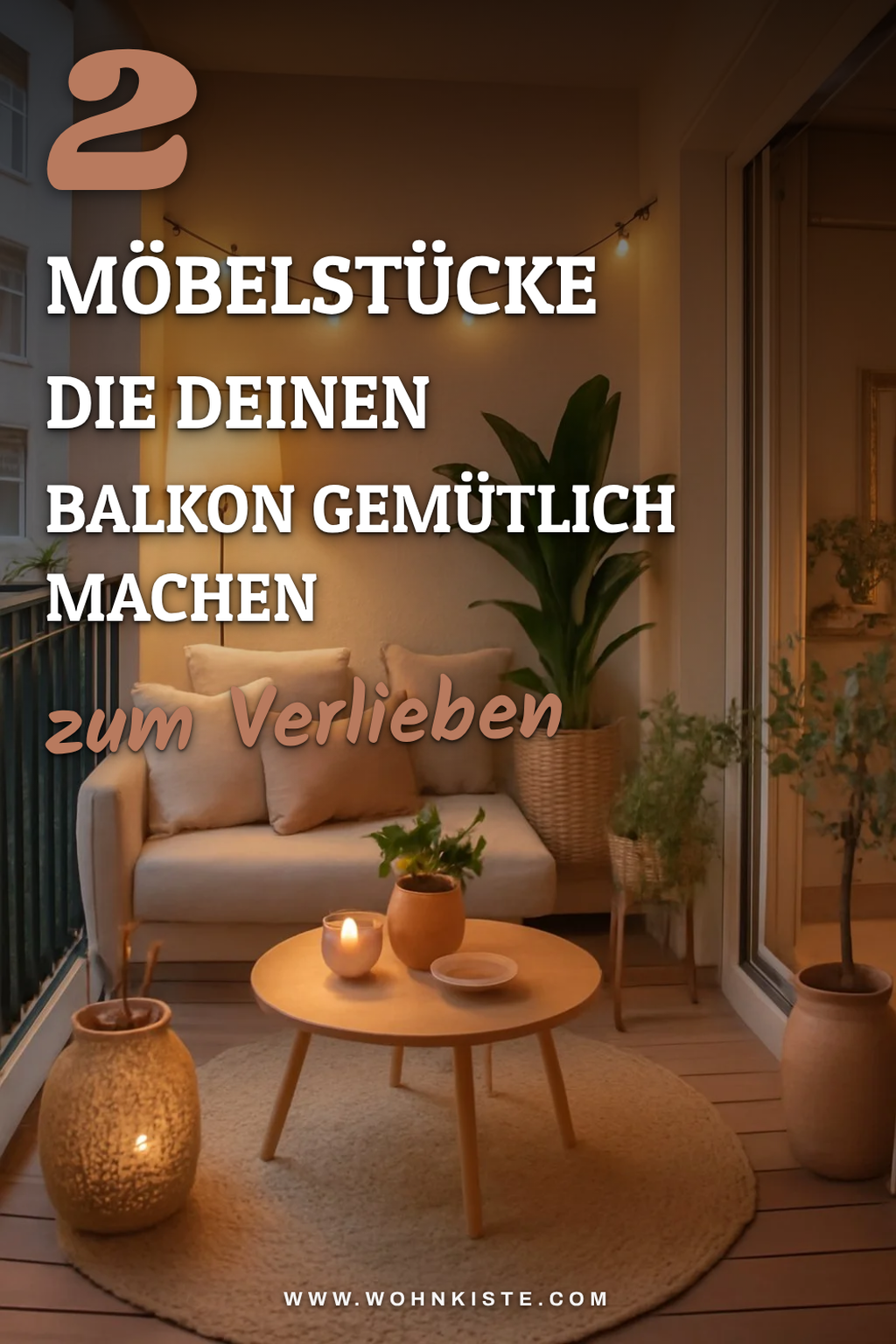Cozy Möbel für deinen Balkon