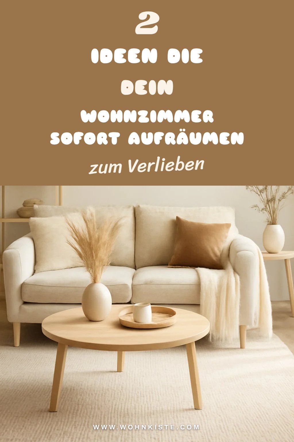 So schaffst du Ordnung im Wohnzimmer mit 5 kreativen Ideen