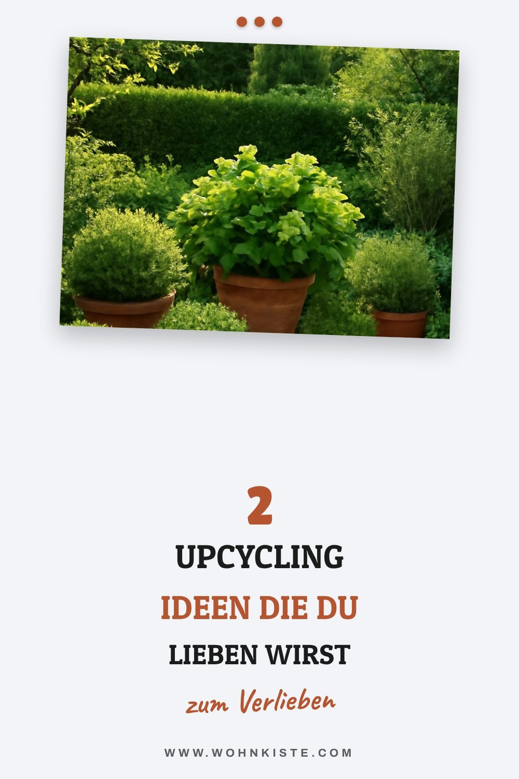 Kreative Upcycling-Ideen für Pflanztöpfe