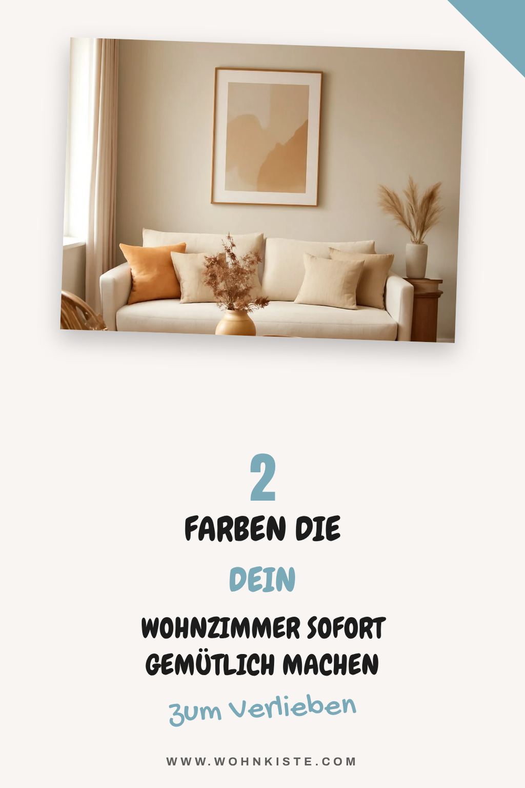 So schaffst du mit Farben ein harmonisches Wohnzimmer