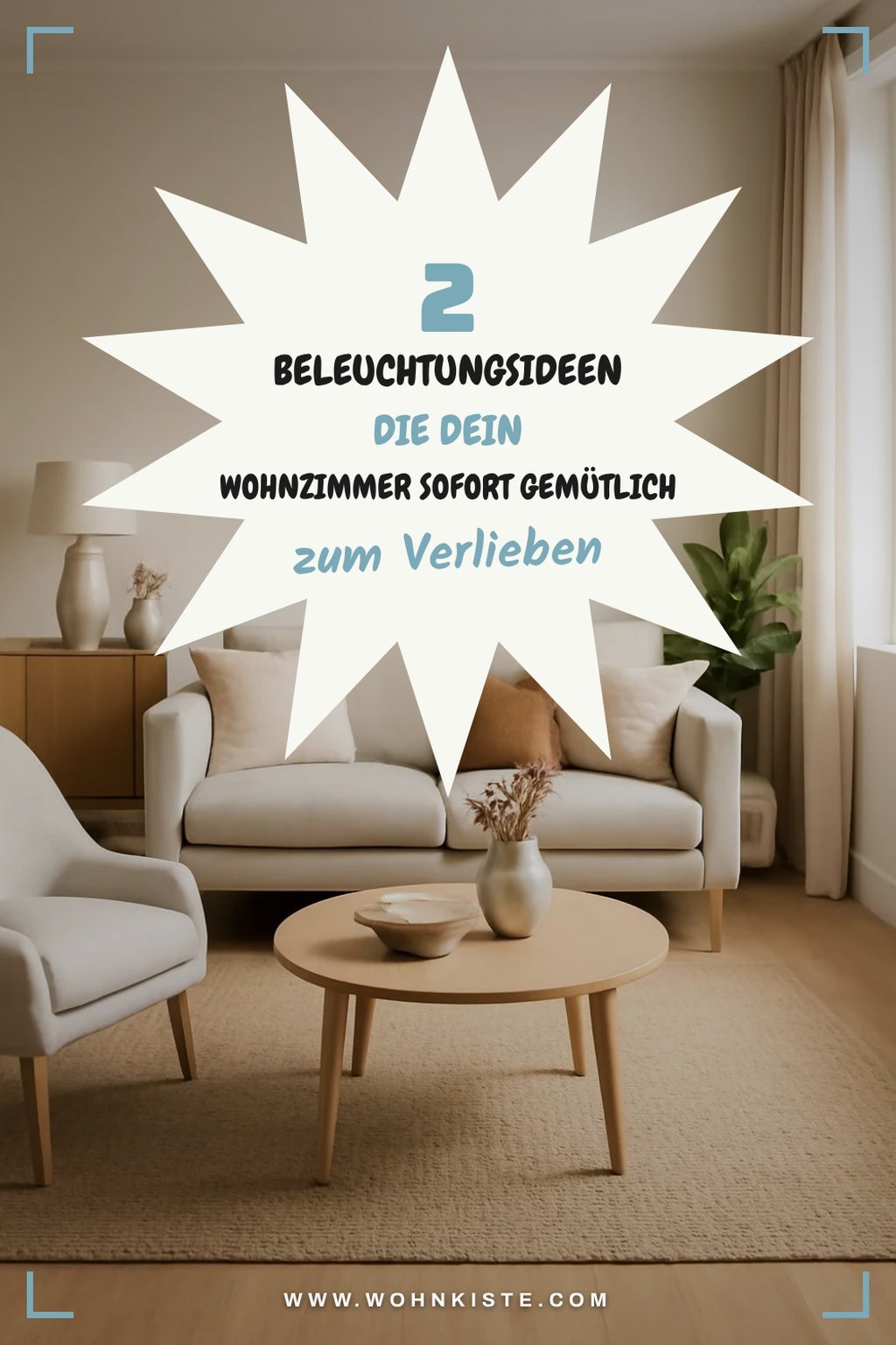 Beleuchtung für die richtige Stimmung