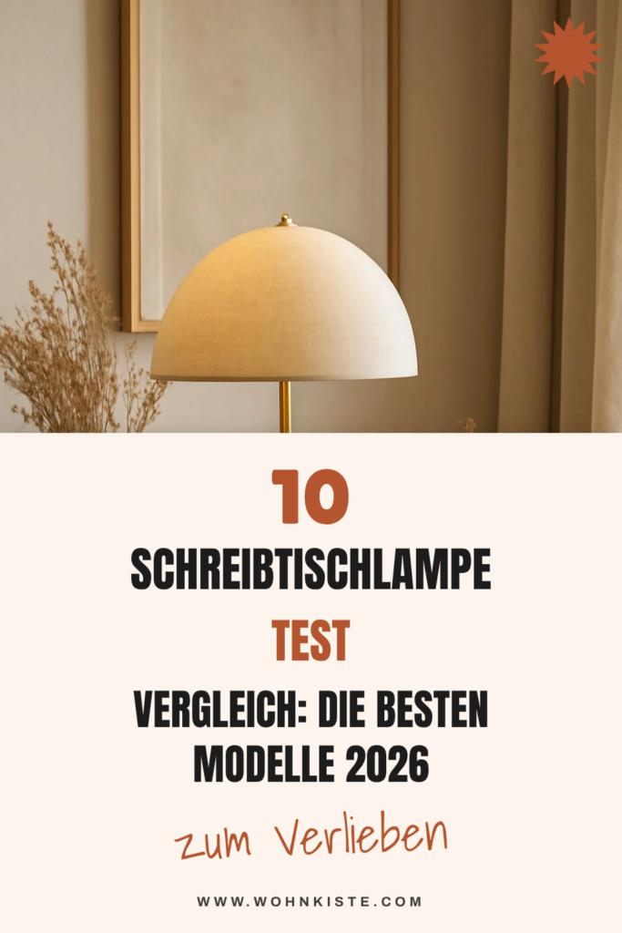 10 Schreibtischlampe Test Vergleich: Die besten Modelle 2026