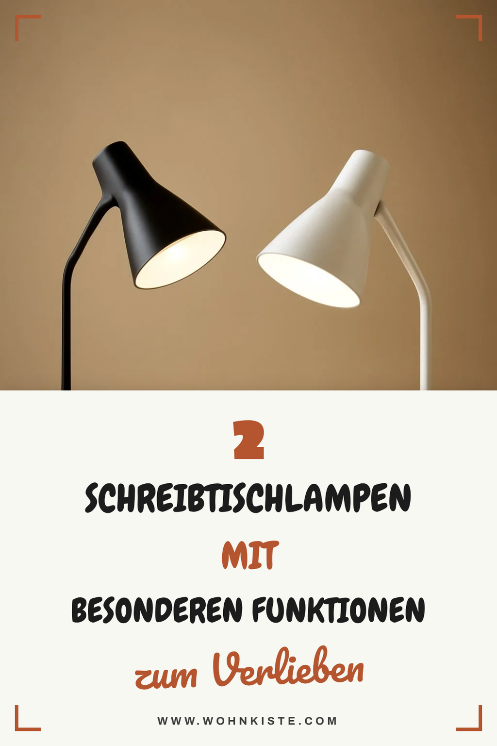 Schreibtischlampen mit besonderen Funktionen