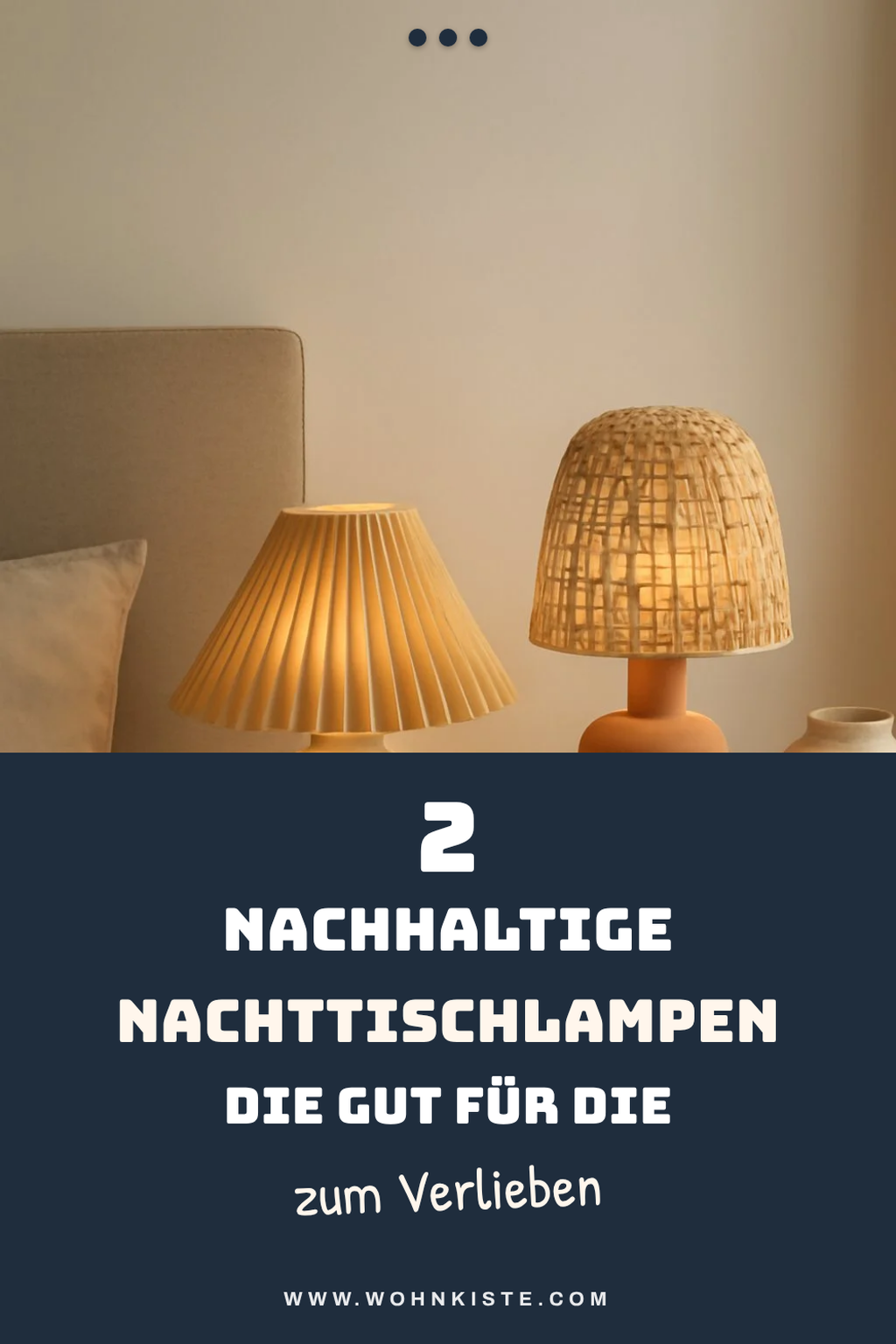 Nachhaltige Nachttischlampen für umweltbewusste Käufer