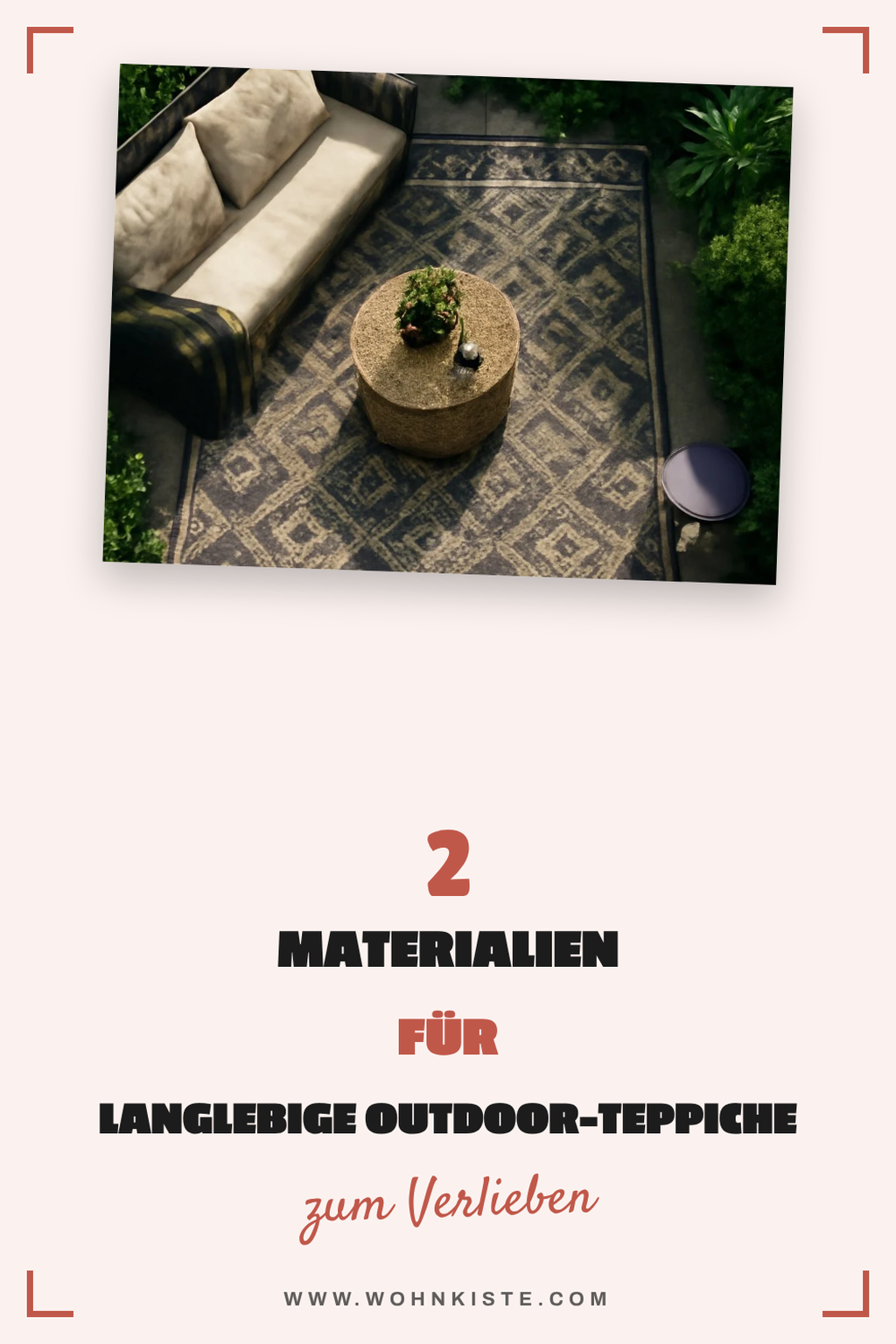 Die besten Materialien für Outdoor-Teppiche