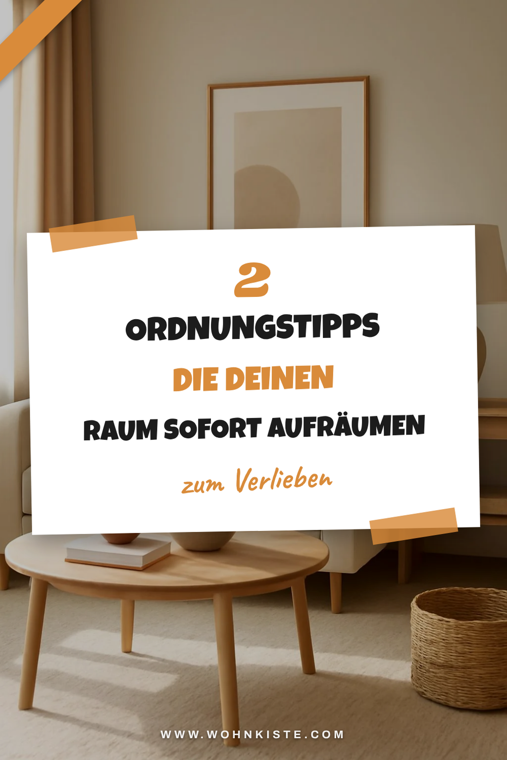 Ordnung halten für mehr Klarheit