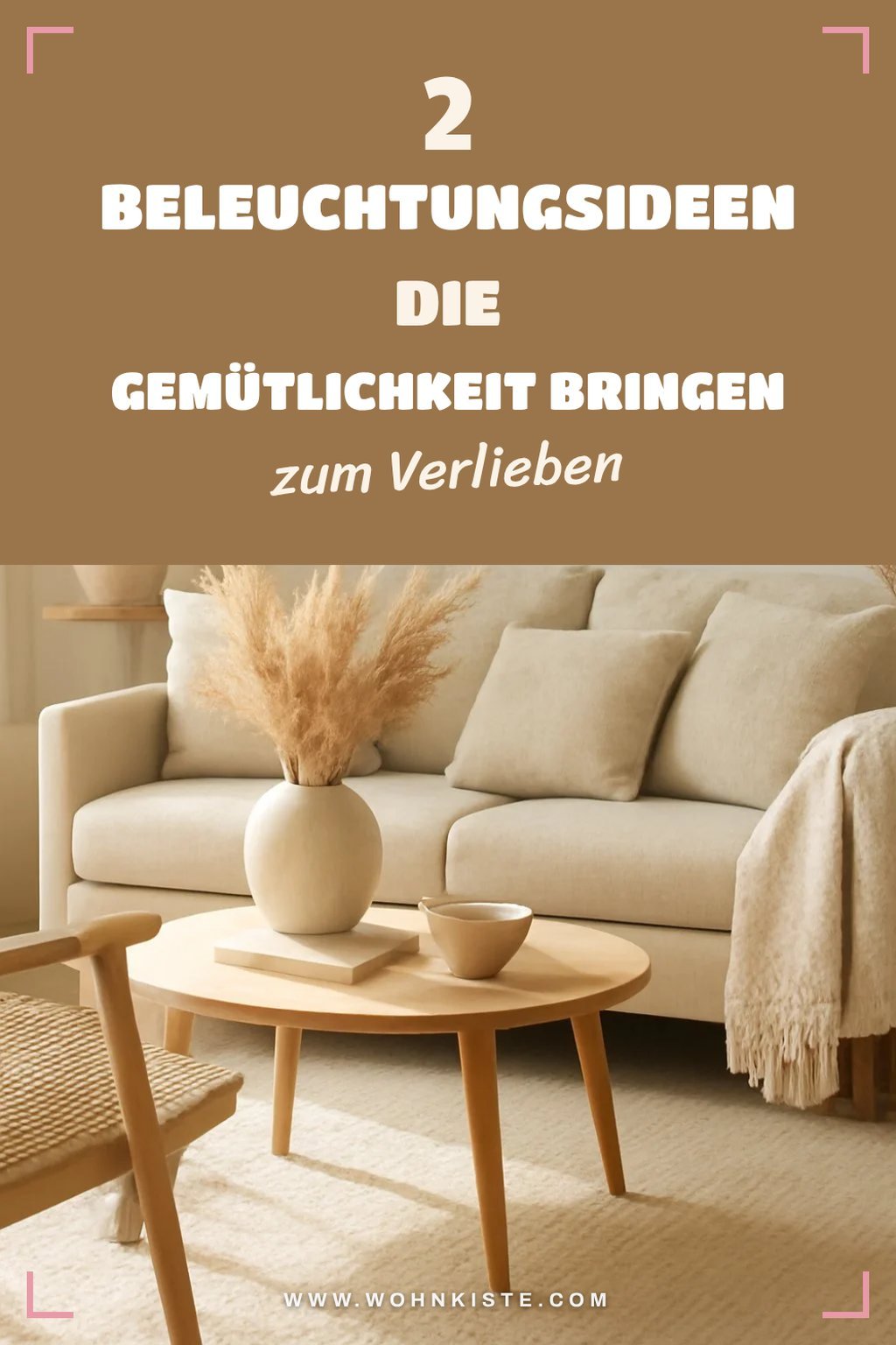 4 Beleuchtungsideen für Gemütlichkeit