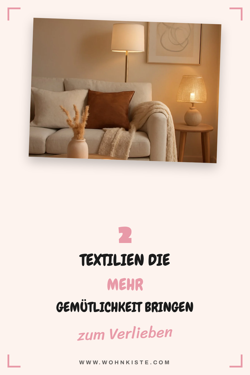3 Textilien für mehr Gemütlichkeit