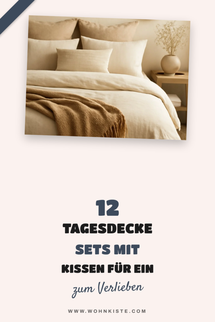 12 tagesdecke sets mit kissen für ein stilvolles Zuhause