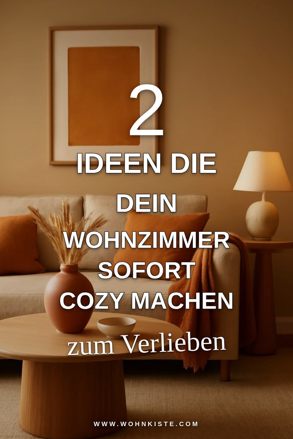So gestaltest du dein Wohnzimmer mit warmen Farben