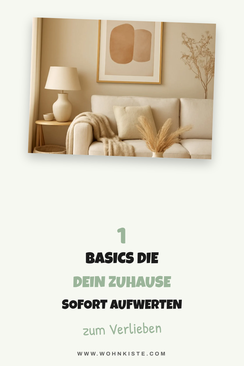 10 Wohn-Basics, die jedem Raum Stil verleihen