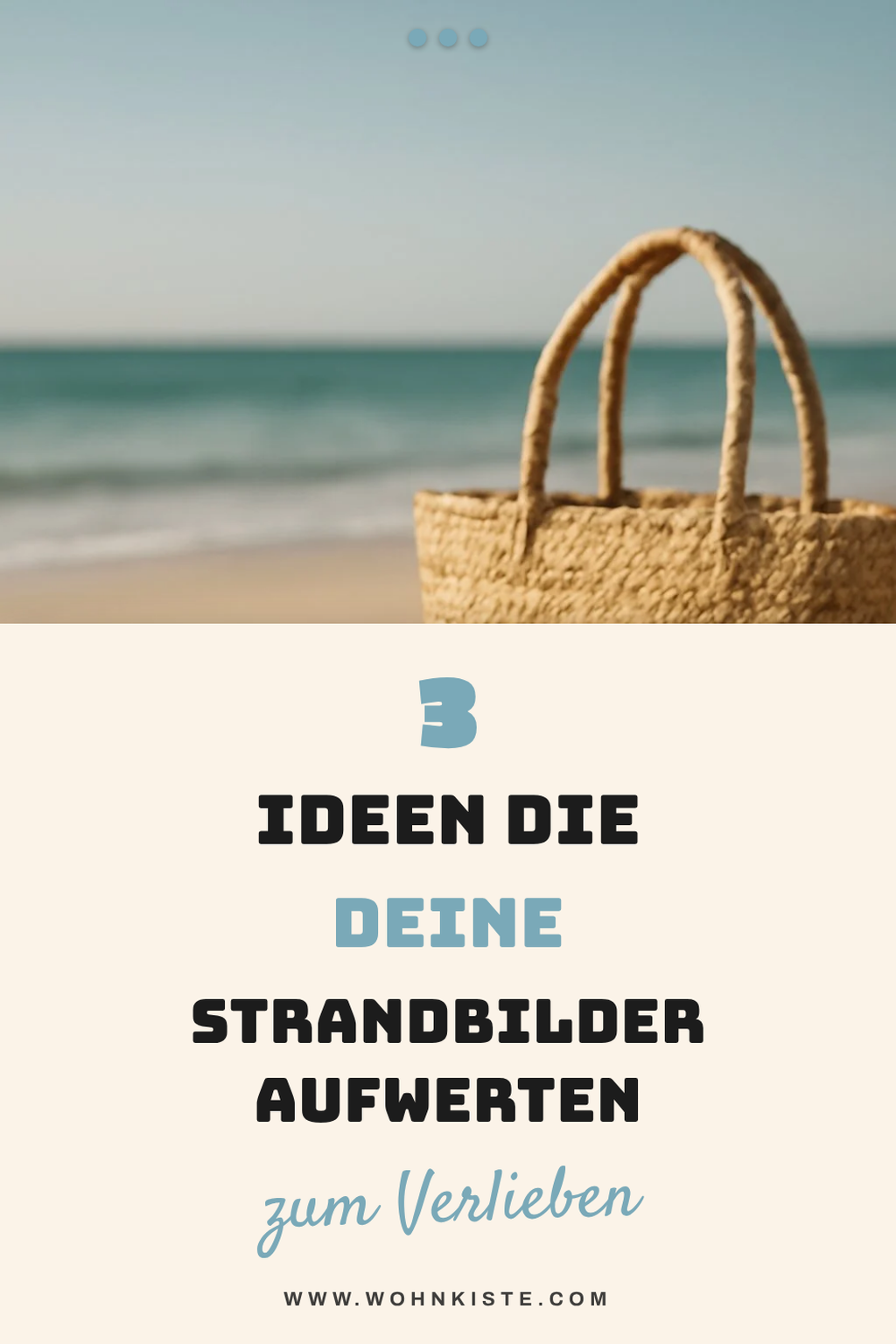 So gestaltest du deine Strandbilder kreativ und einzigartig