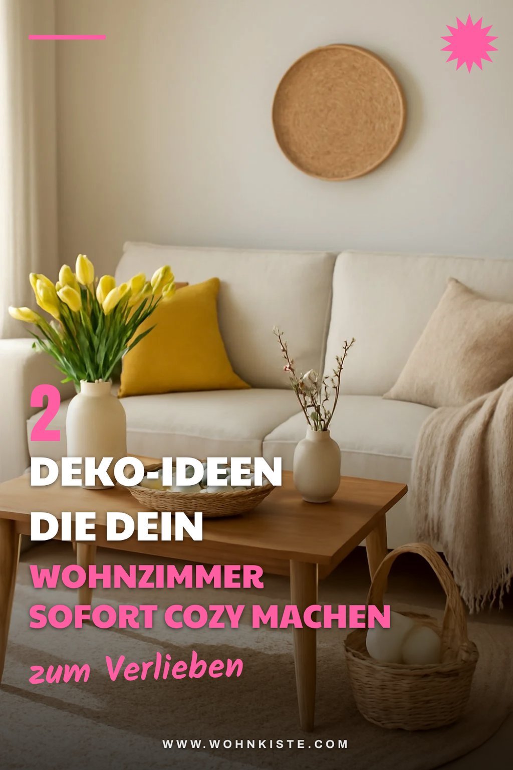 So schaffst du fröhliche Akzente im Wohnzimmer