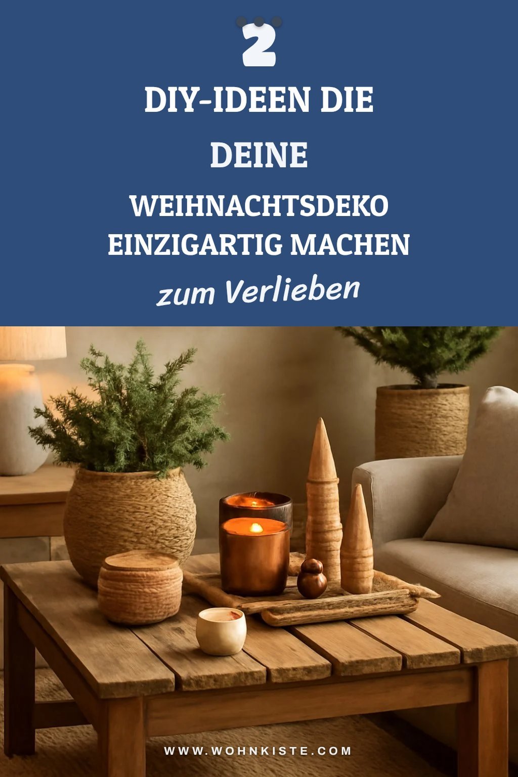 Kreative DIY-Ideen für deine Weihnachtsdeko