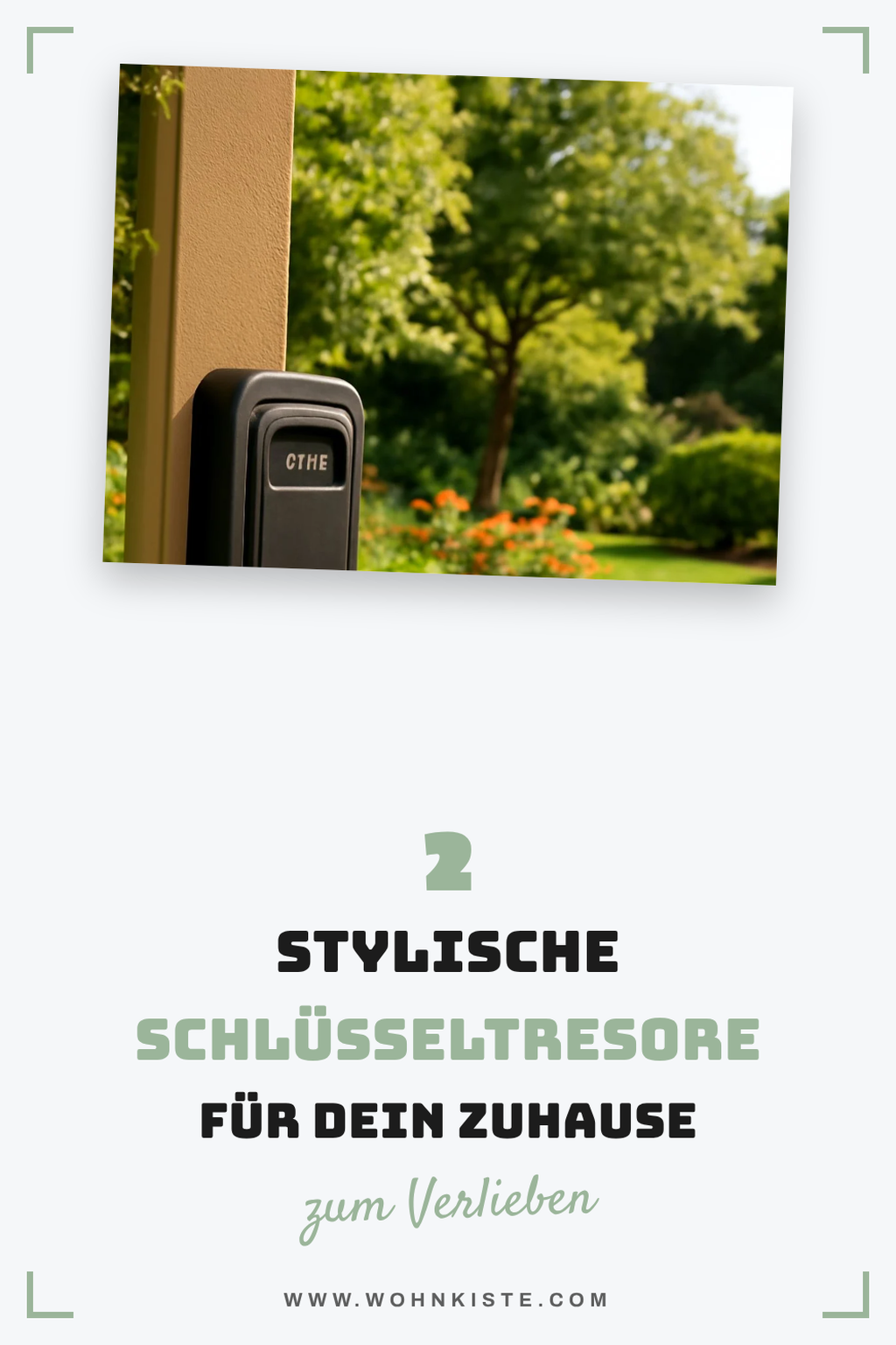 Stylische Schlüsseltresore für dein Zuhause