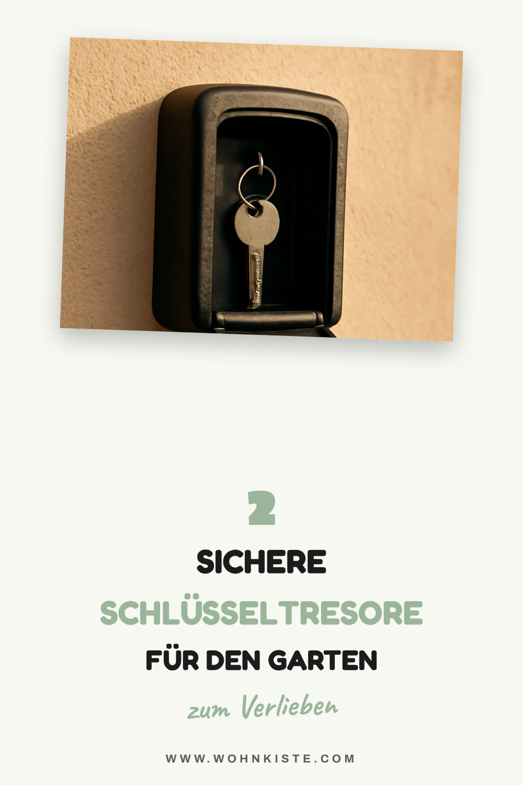 Sichere Schlüsseltresore für den Garten