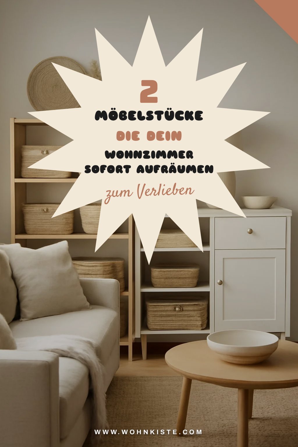 Diese 3 Möbelstücke bringen Ordnung ins Wohnzimmer