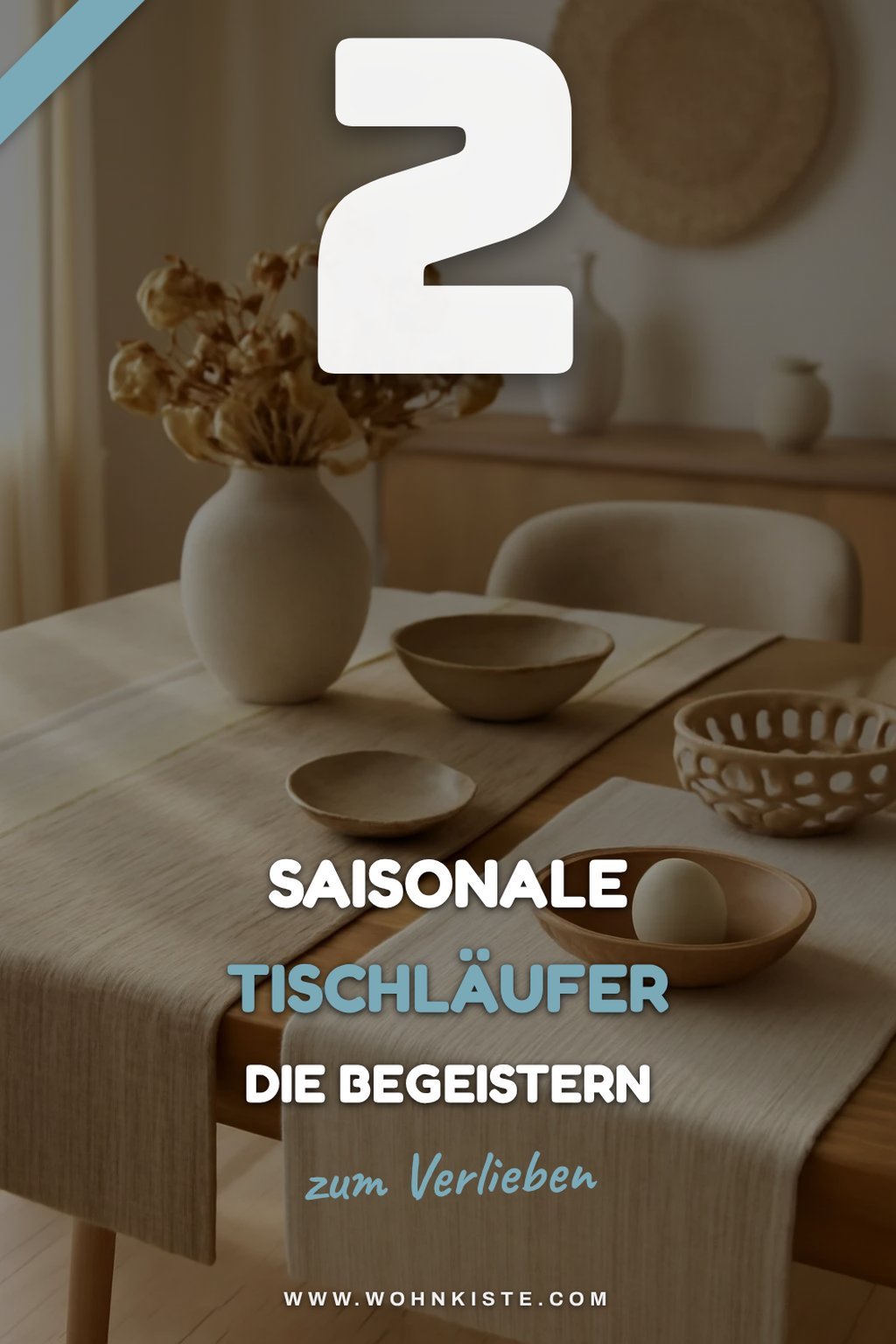 Tischläufer für jede Jahreszeit