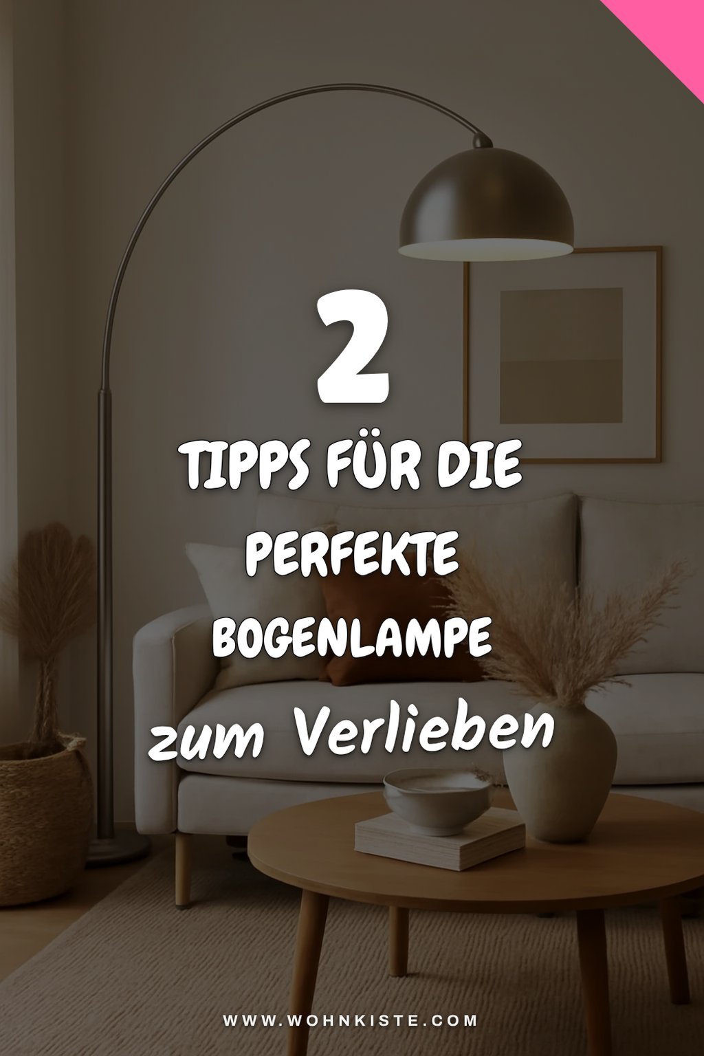 So wählst du die perfekte Bogenlampe für dein Wohnzimmer