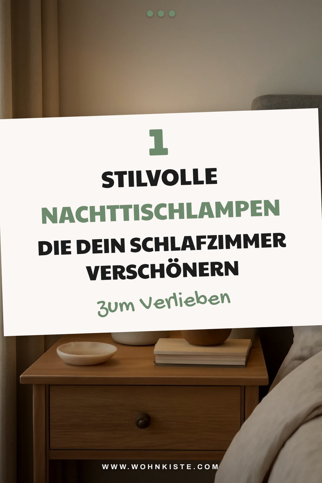 Finde die perfekte Nachttischlampe für jeden Stil