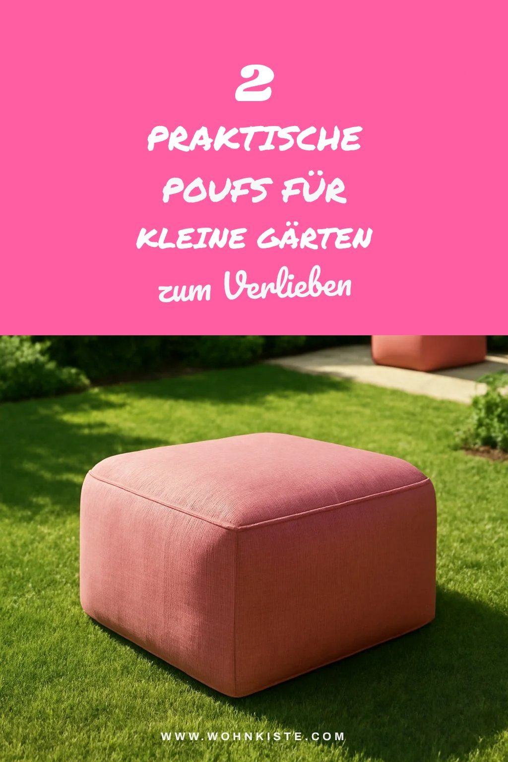Praktische Poufs für den kleinen Außenbereich