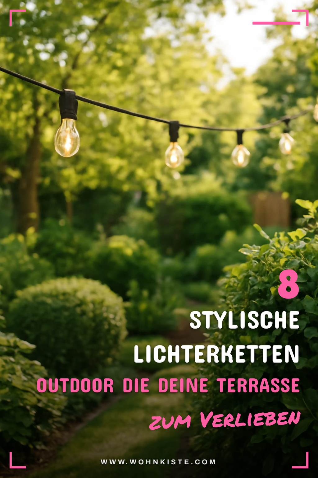 8 stylische lichterketten outdoor die deine Terrasse verzaubern