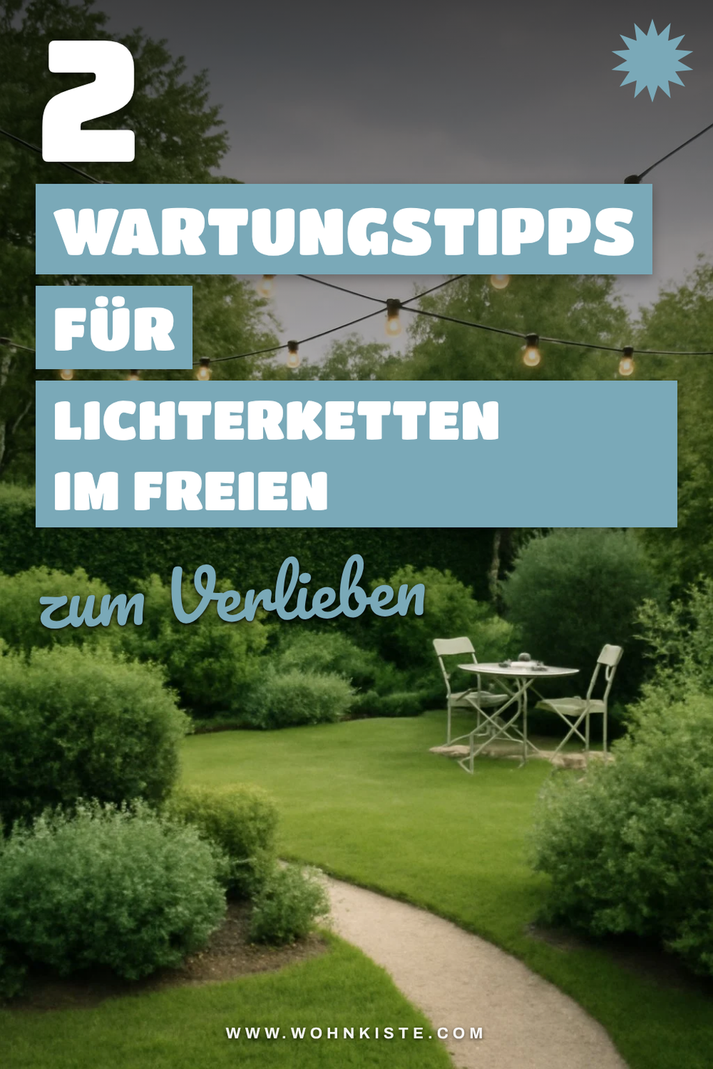 Einfache Wartung und Pflege von Lichterketten