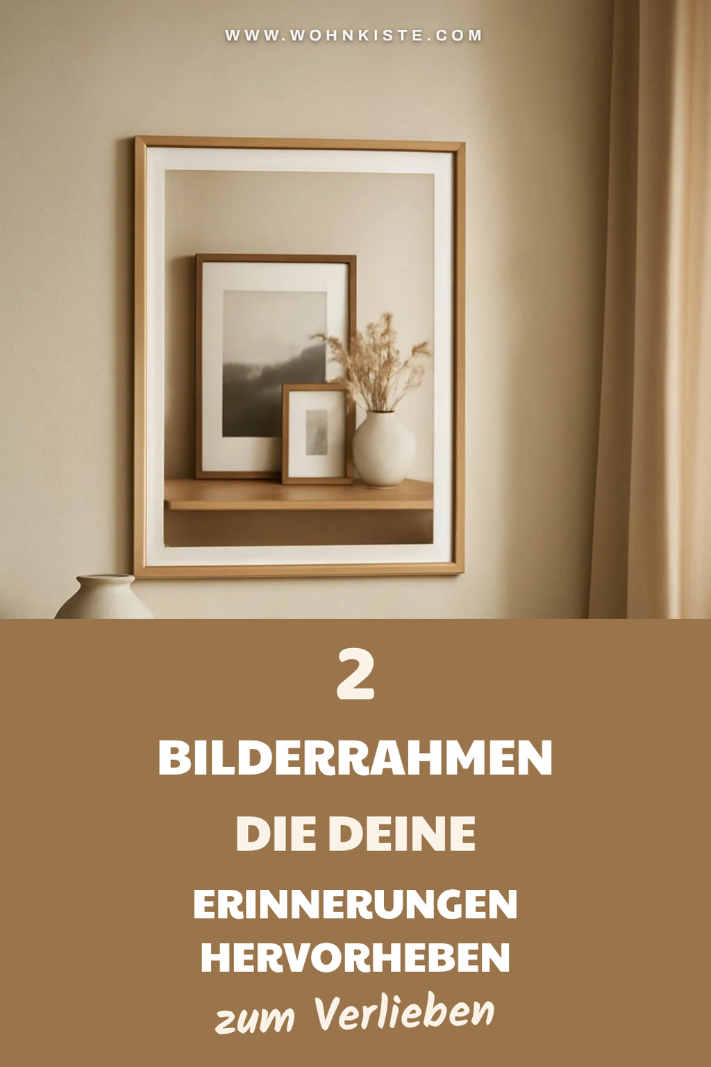 So präsentierst du deine Erinnerungen mit Stil