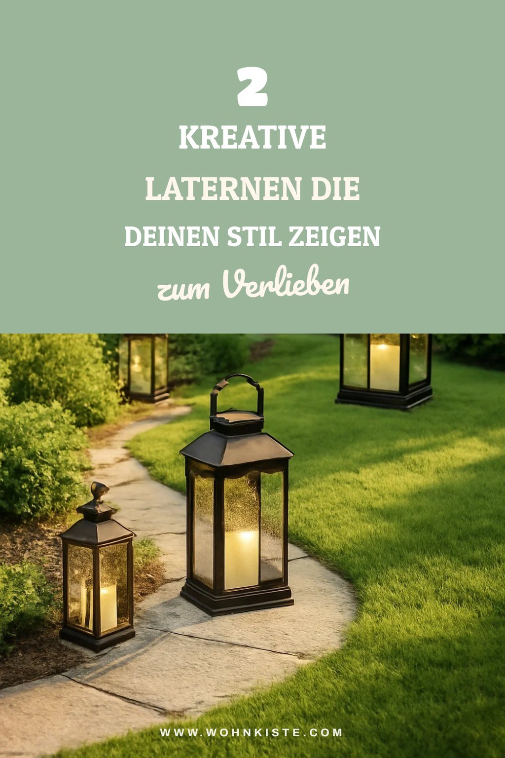 Kreative Laternen für individuelle Gestaltung