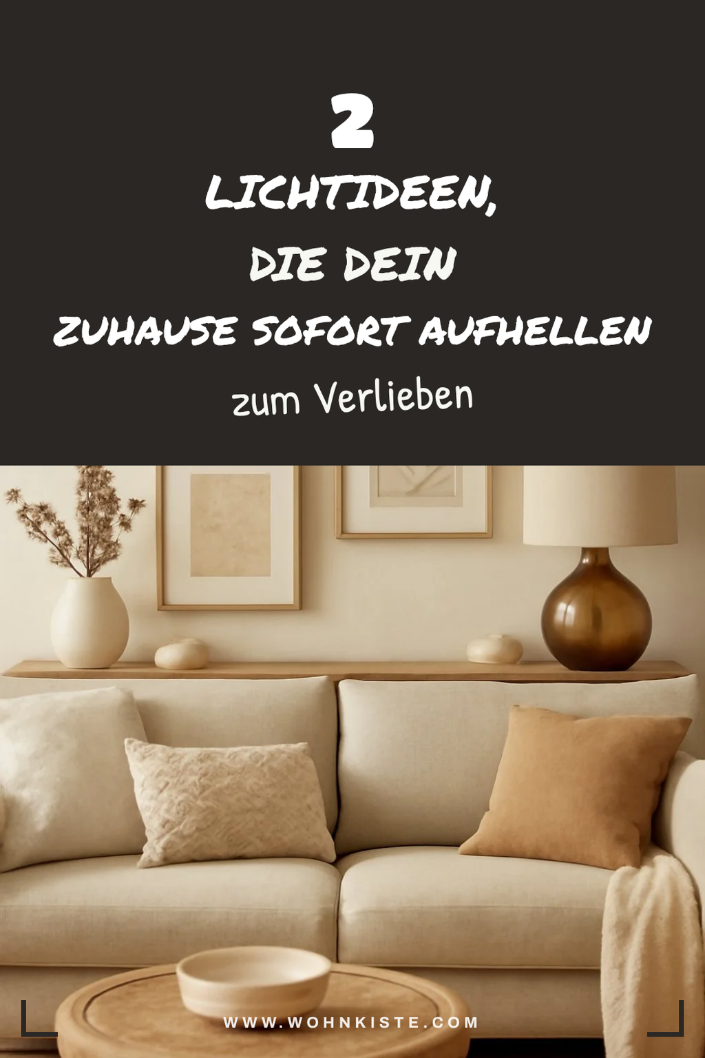 Wie du mit Licht Akzente setzt