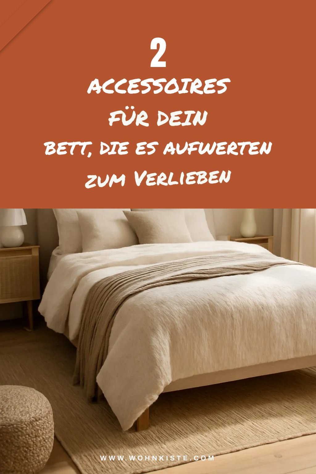 So kombinierst du dein Bett mit stilvollen Accessoires