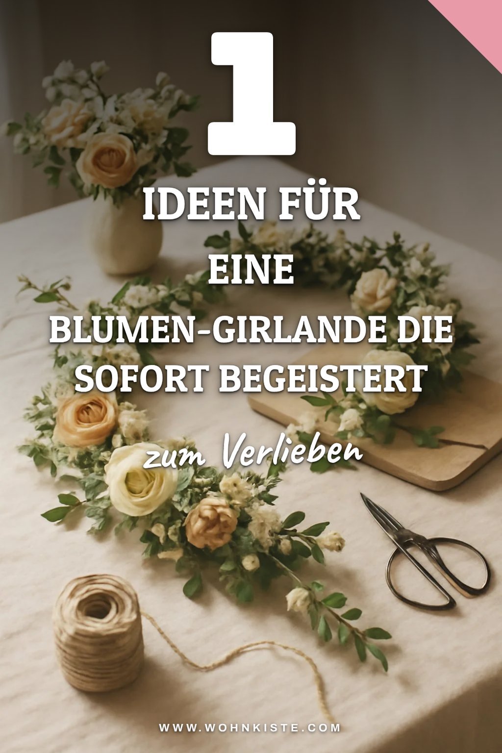 So bindest du eine klassische Blumengirlande mit frischen Blumen