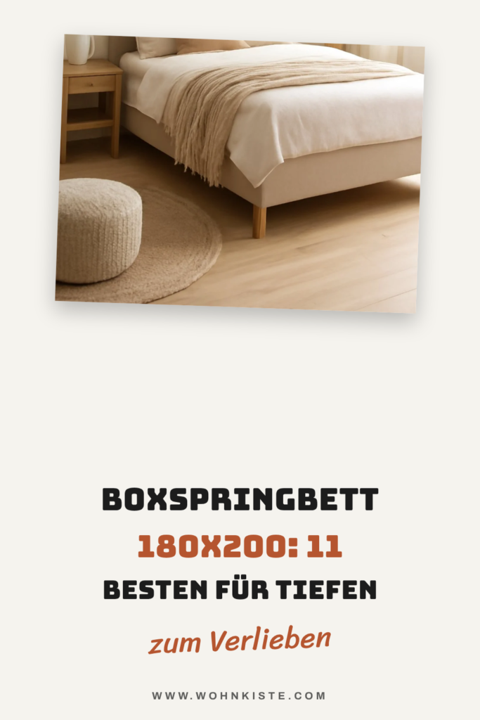 Boxspringbett 180x200: Die 11 besten für tiefen Schlaf