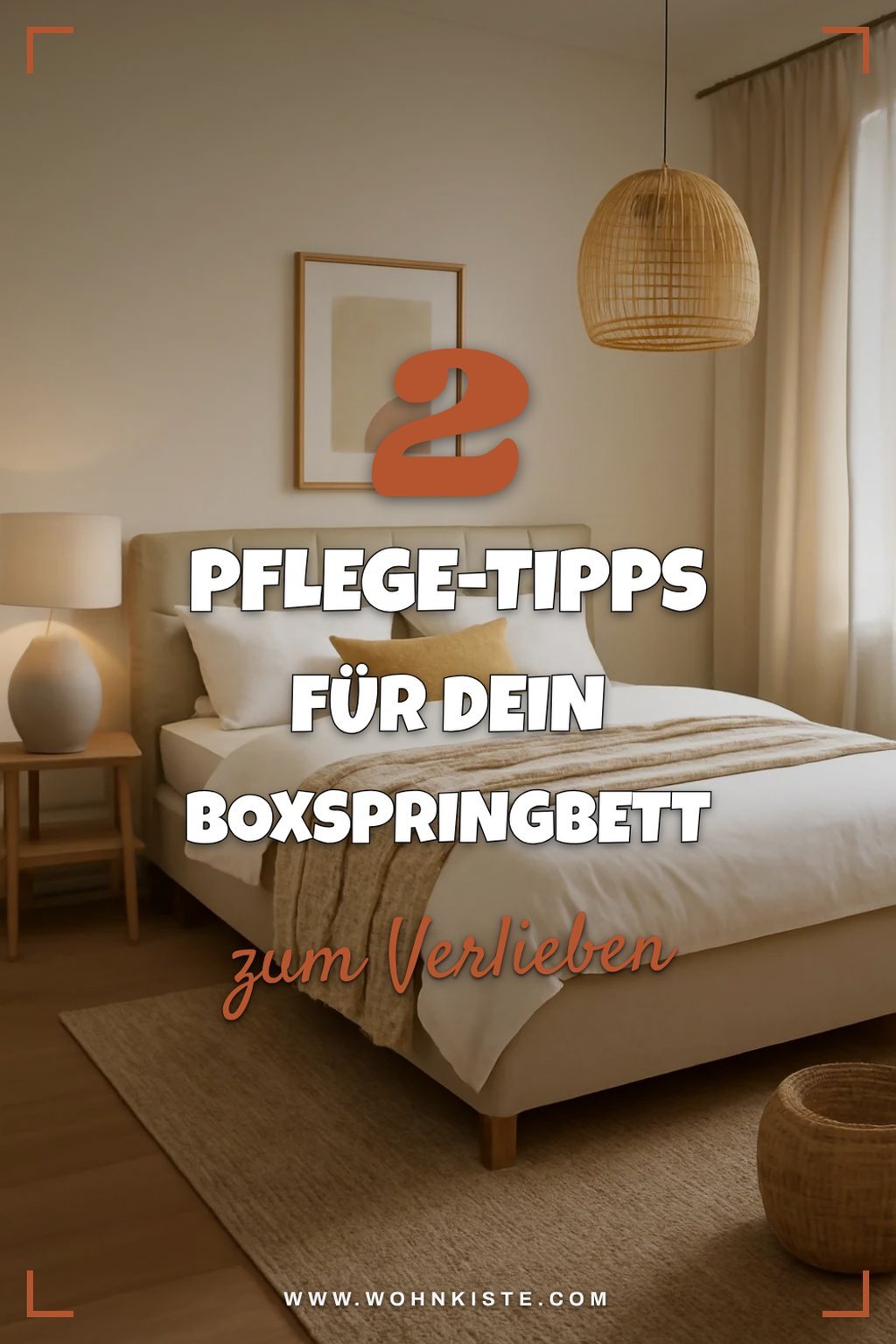 So pflegst du dein Boxspringbett richtig