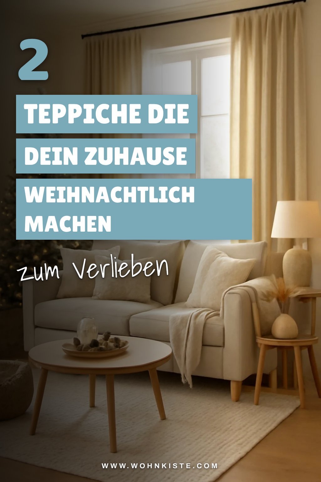 So schaffst du festliche Akzente mit Teppichen