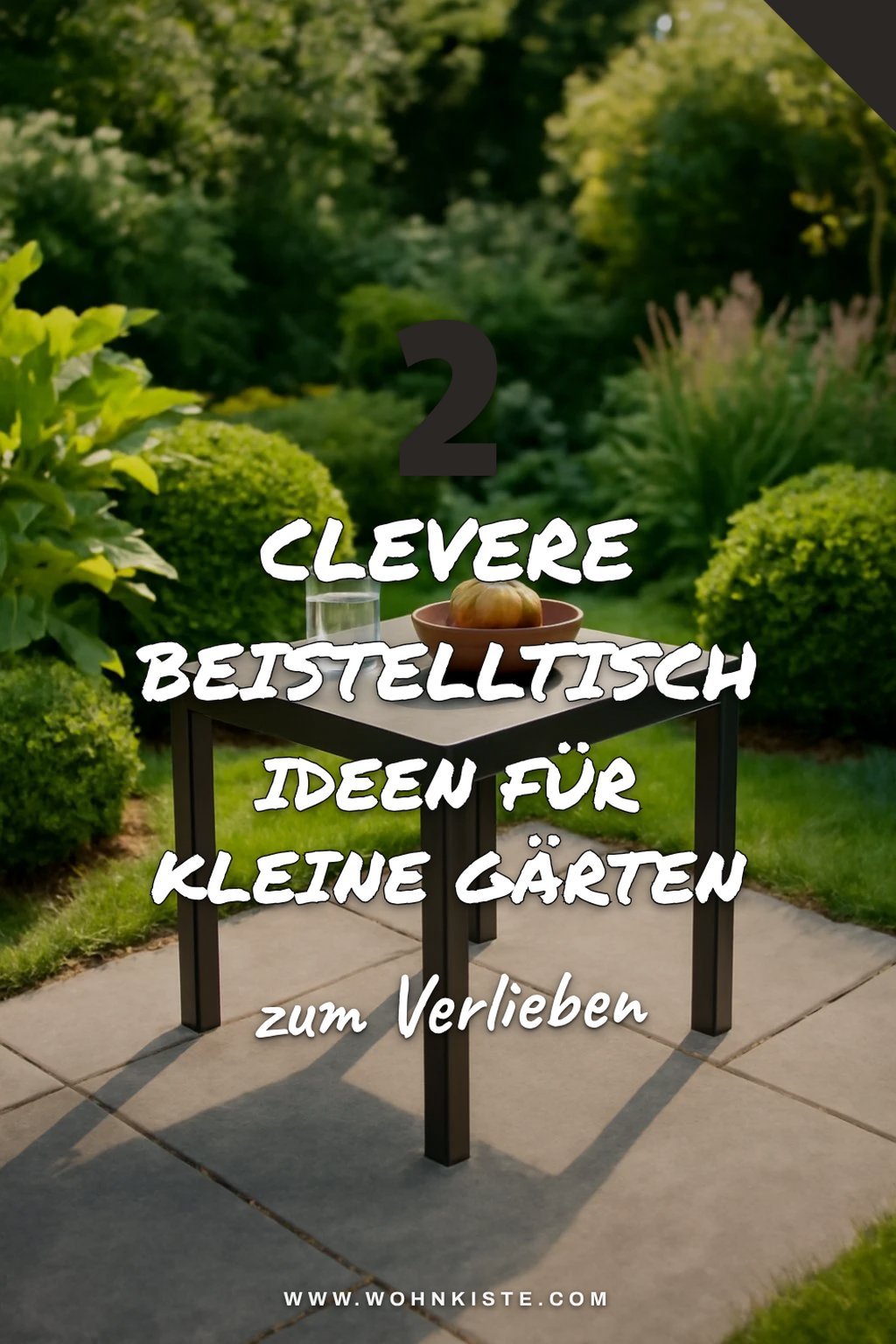 Beistelltische für kleine Gärten optimal nutzen