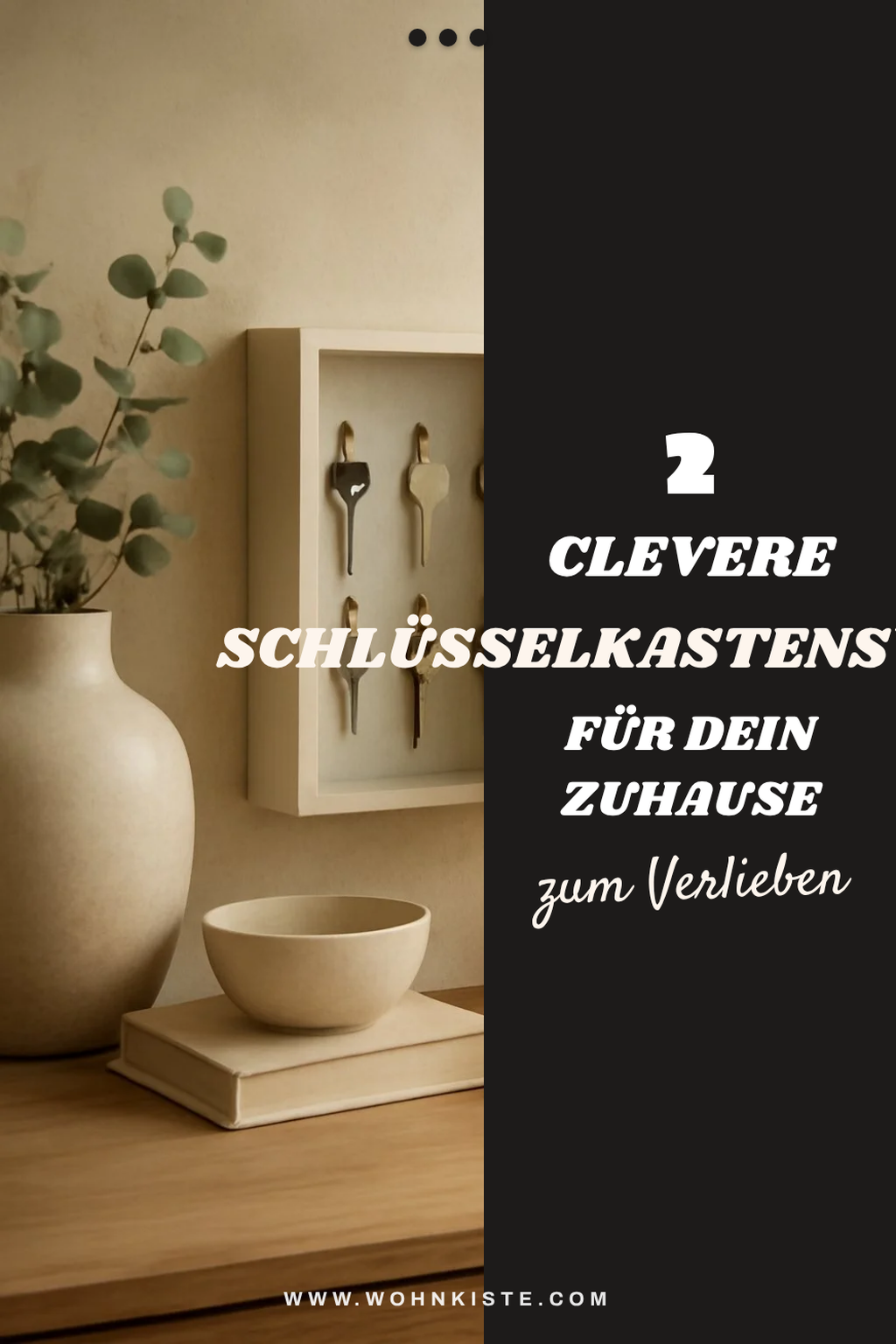 So integrierst du Schlüsselkastensysteme in dein Zuhause