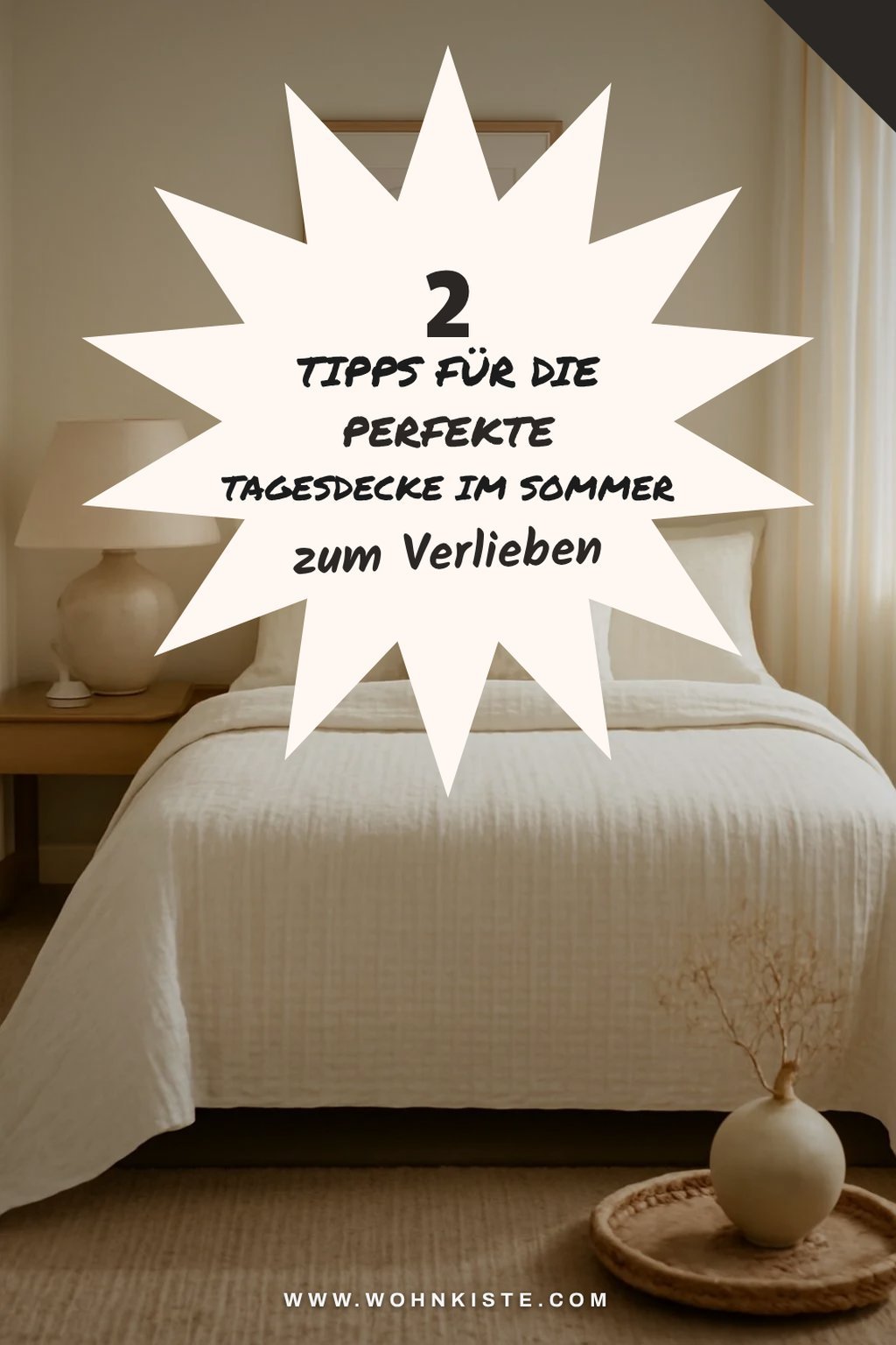 So findest du die perfekte Tagesdecke für den Sommer