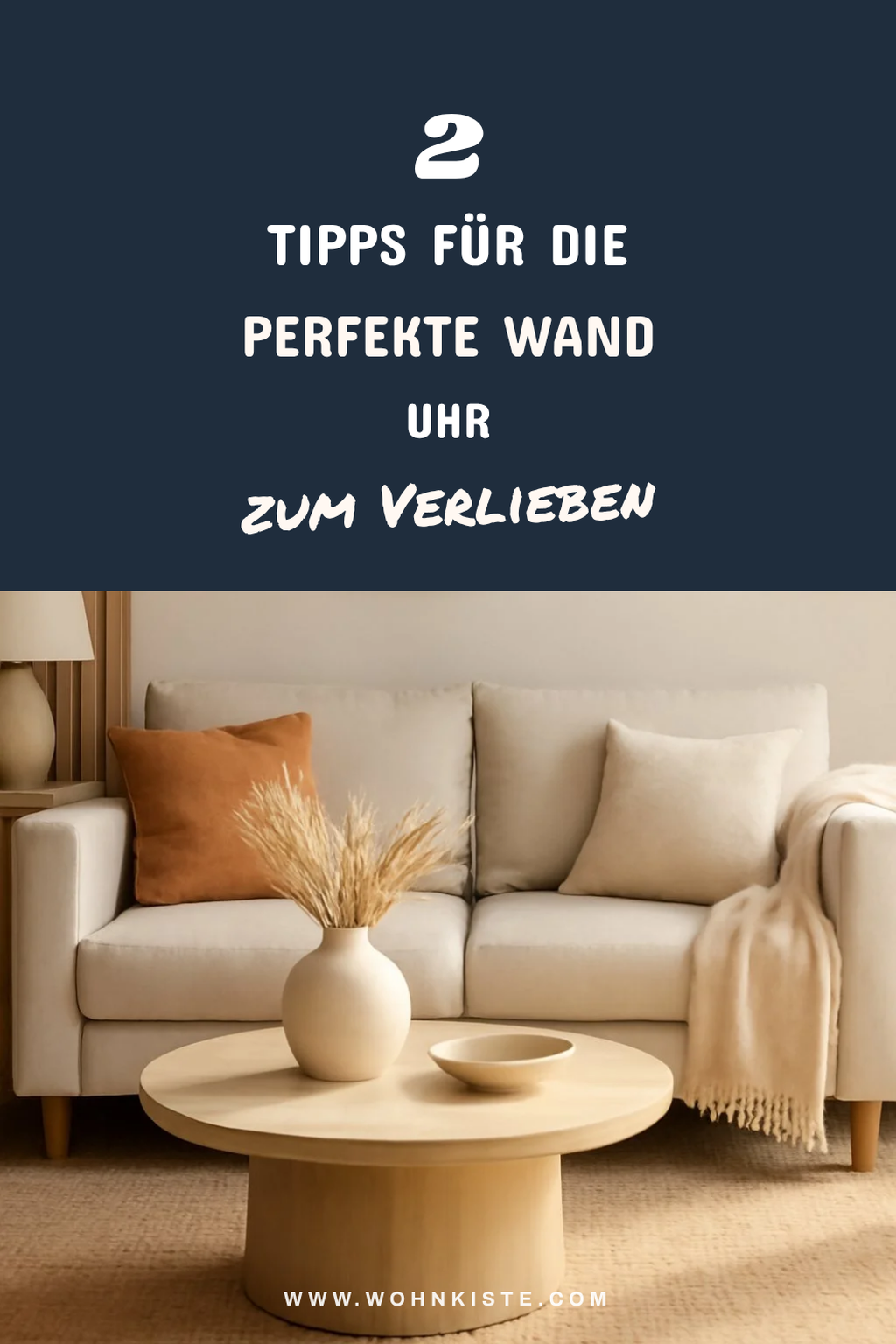 So findest du die perfekte Wand Uhr für dein Wohnzimmer