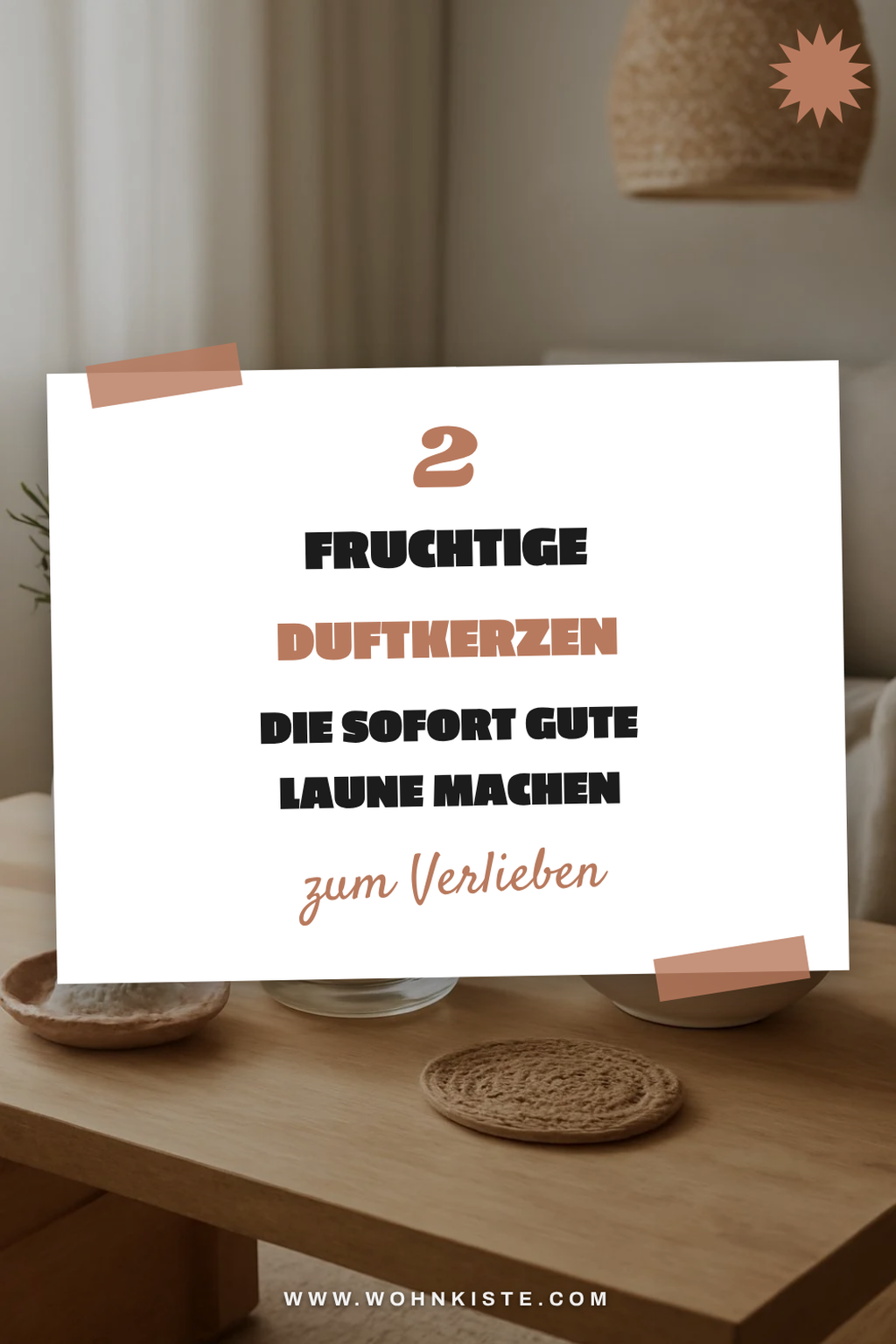 Fruchtige Kerzen für Sommerlaune