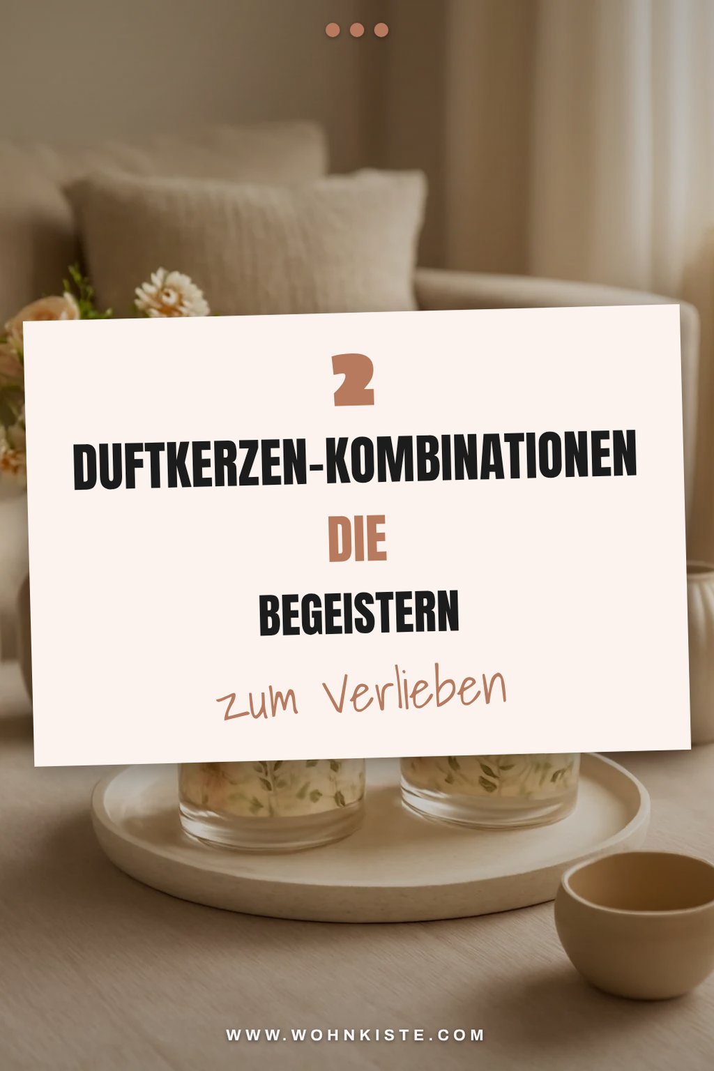 Kombinationen für ein einzigartiges Dufterlebnis
