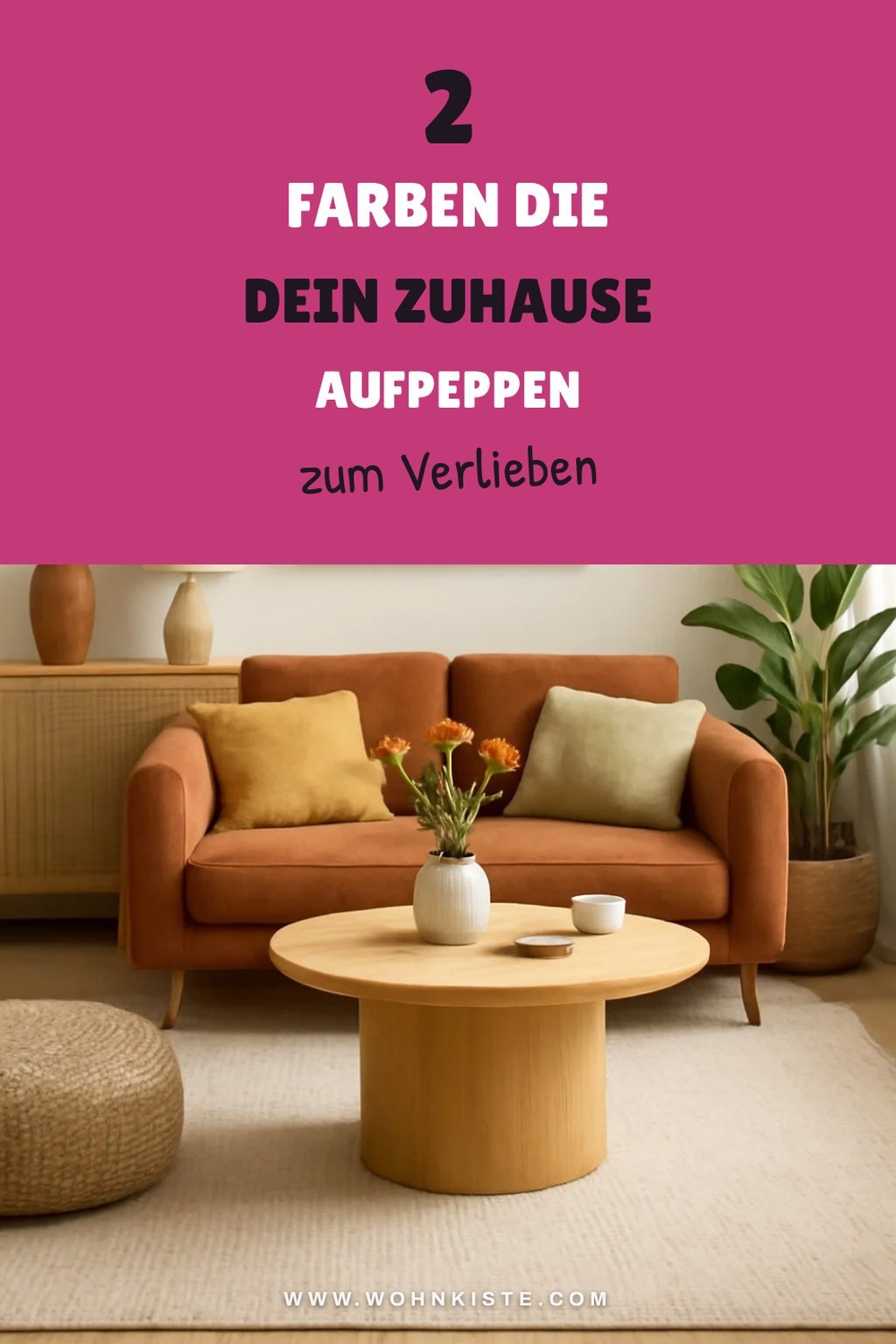 So bringst du frische Farben in deine Wohnung